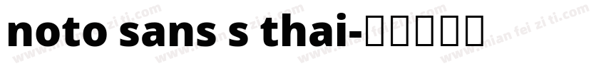 noto sans s thai字体转换